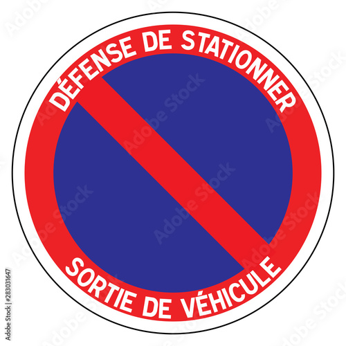 Panneau routier en France : station interdit avec mise en fourrière	