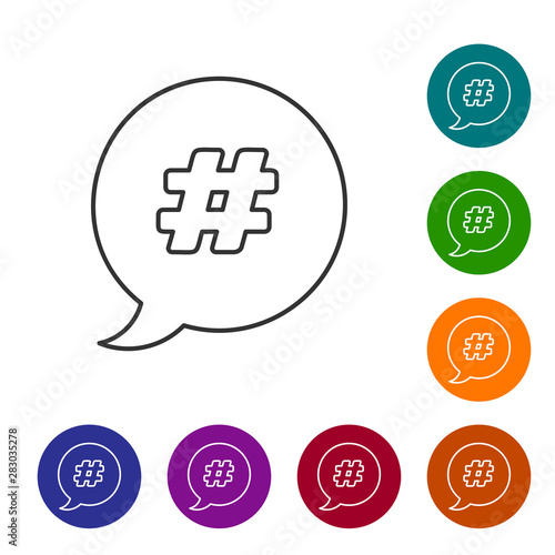 Grey line Hashtag speech bubble icon isolated on white background. Concept of number sign, social media marketing, micro blogging. Set icon in color circle buttons. Vector Illustration
