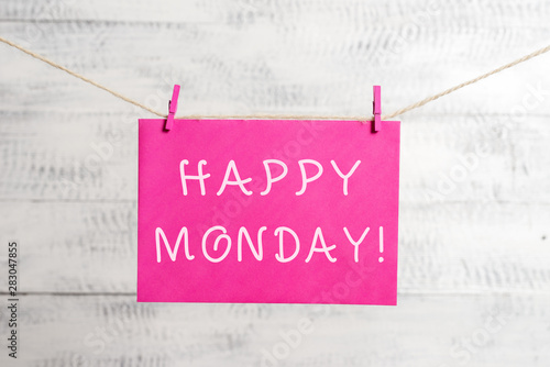 Word writing text Happy Monday. Business photo showcasing telling that demonstrating order to wish him great new week Clothesline clothespin rectangle shaped paper reminder white wood desk