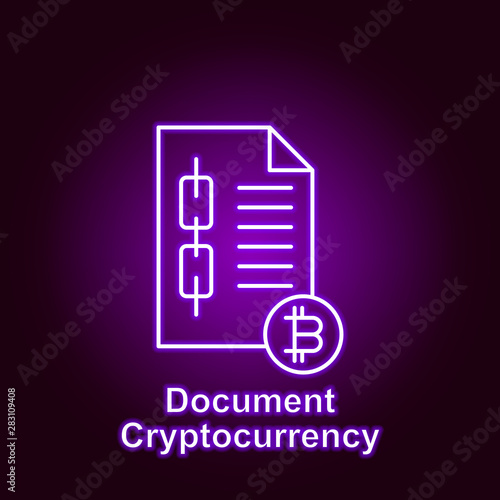 bitcoin document outline icon in neon style. Element of cryptocurrency illustration icons. Signs and symbols can be used for web, logo, mobile app, UI, UX
