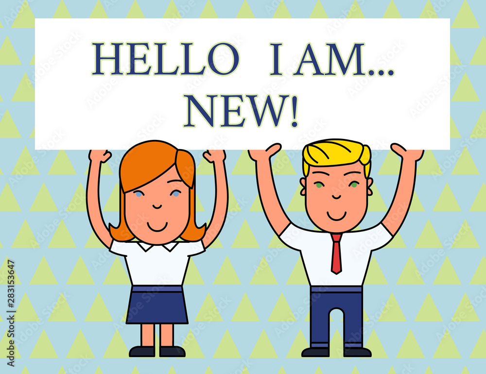 Text sign showing Hello I Am New. Business photo text used as greeting or to begin telephone conversation Two Smiling People Holding Big Blank Poster Board Overhead with Both Hands Text sign showing Hello I Am New. Business photo text used as greeting or to begin telephone conversation Two Smiling People Holding Big Blank Poster Board Overhead with Both Hands