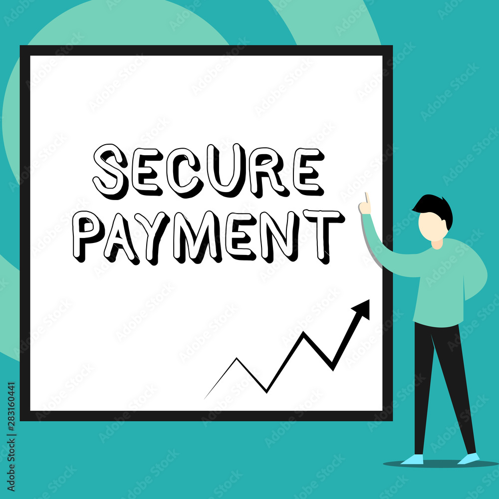 Conceptual hand writing showing Secure Payment. Concept meaning Security of Payment refers to ensure of paid even in dispute Man standing pointing up blank rectangle Geometric background