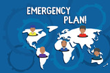 Writing note showing Emergency Plan. Business concept for actions developed to mitigate damage of potential events Connection multiethnic persons all Global business earth map