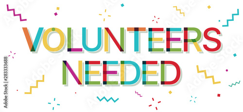 "Volunteers Needed" colorful text with confetti