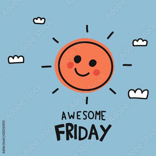 Awesome Friday cute sun smile doodle style vector illustration