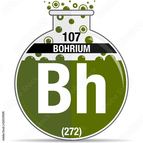 Bohrium symbol on chemical round flask. Element number 107 of the Periodic Table of the Elements - Chemistry. Vector image