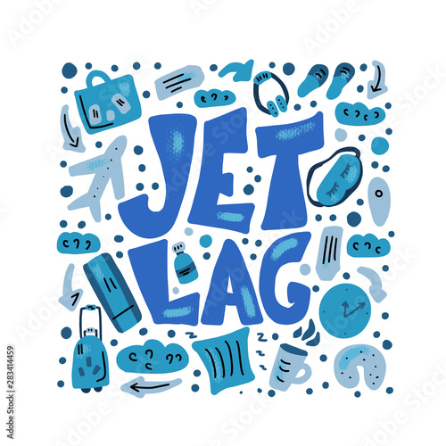 Jet lag quote. Vector concept illustration.