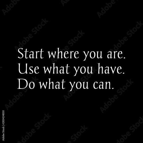 Inspirational quotes. Quotes and welcome the best motivation about life, positive, success, motivation, and inspiration