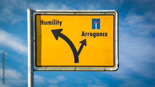 Konstfotografi Street Sign to Humility versus Arrogance