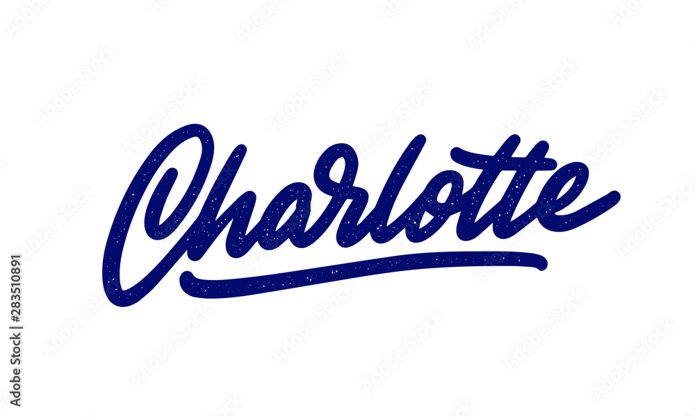 Charlotte handwritten city name.Modern Calligraphy Hand Lettering for Printing,background ,logo, for posters, invitations, cards, etc. Typography vector.
