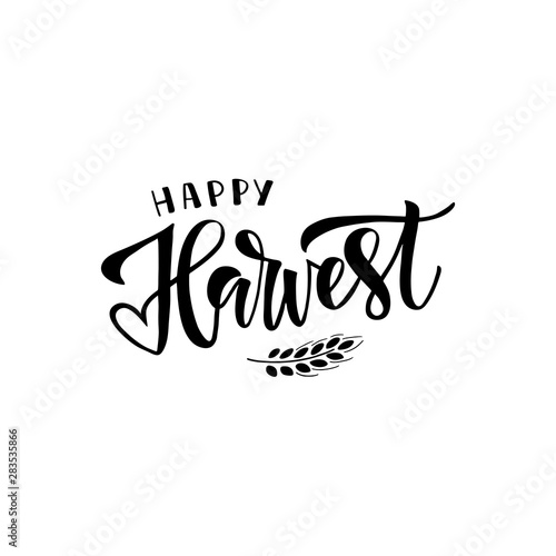 Happy harvest handwritten black ink lettering
