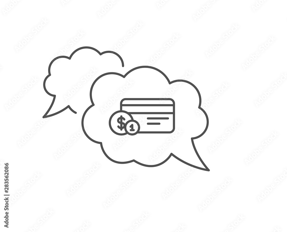 Credit card line icon. Chat bubble design. Banking Payment card with Coins sign. ATM service symbol. Outline concept. Thin line payment method icon. Vector Credit card line icon. Chat bubble design. Banking Payment card with Coins sign. ATM service symbol. Outline concept. Thin line payment method icon. Vector