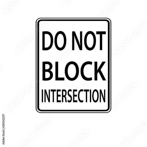 USA traffic road signs.do not block intersection.vector illustration