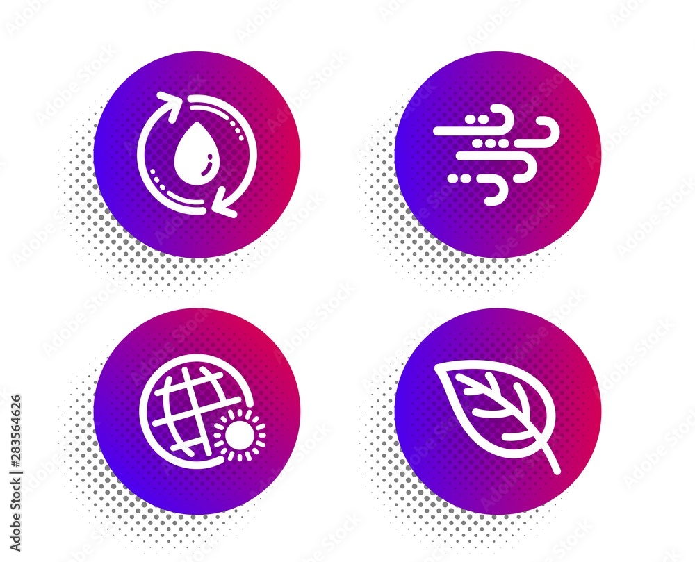World weather, Refill water and Windy weather icons simple set. Halftone dots button. Leaf sign. Sunny, Recycle aqua, Wind. Environmental. Nature set. Classic flat world weather icon. Vector