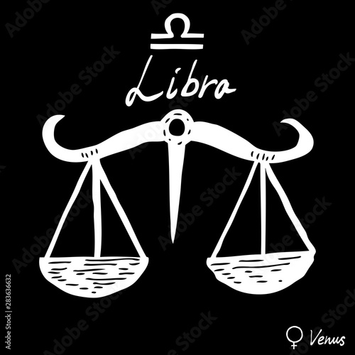 Hand drawn zodiac constellations symbol and sign Libra, Venus illustration picture planet and symbol written name. Usable for mystic occult palmistry and witchcraft alchemy. Vector