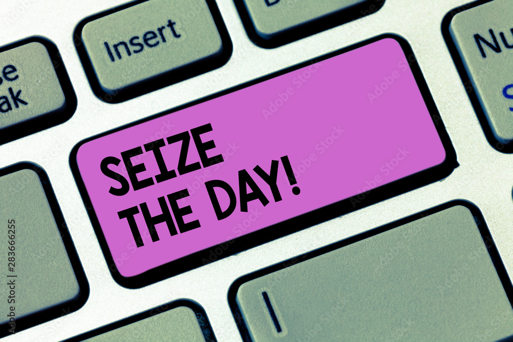 Writing note showingSeize The Day. Business photo showcasing Embrace opportunities Have motivation inspiration optimism Keyboard key Intention to create computer message pressing keypad idea Writing note showingSeize The Day. Business photo showcasing Embrace opportunities Have motivation inspiration optimism Keyboard key Intention to create computer message pressing keypad idea