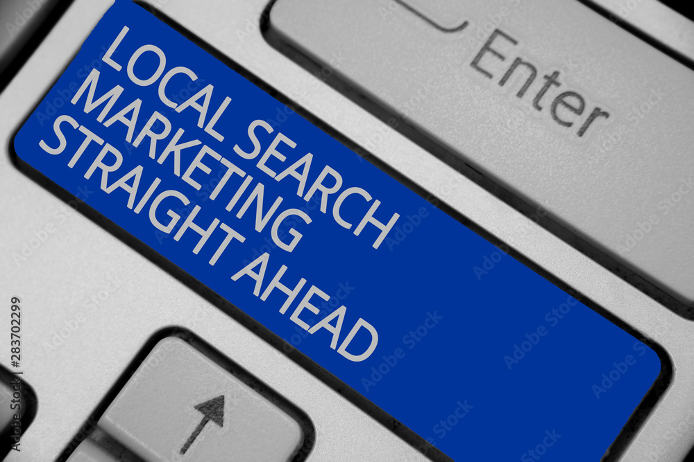 Conceptual hand writing showing Local Search Marketing Straight Ahead. Business photo text answering to someone about destination Keyboard blue key create computer computing reflection document Conceptual hand writing showing Local Search Marketing Straight Ahead. Business photo text answering to someone about destination Keyboard blue key create computer computing reflection document