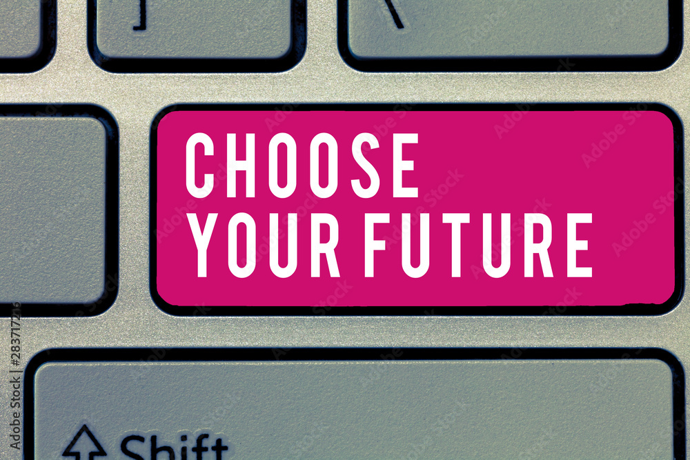 Word writing text Choose Your Future. Business concept for Choices make today will define the outcome of tomorrow. Word writing text Choose Your Future. Business concept for Choices make today will define the outcome of tomorrow.