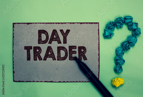 Word writing text Day Trader. Business concept for A person that buy and sell financial instrument within the day Gray paper marker crumpled papers forming question mark green background photo