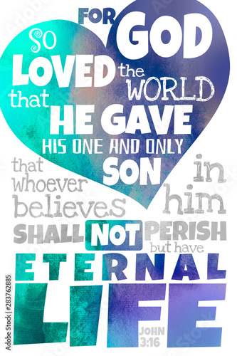  For God so loved the world (John 3:16) photo