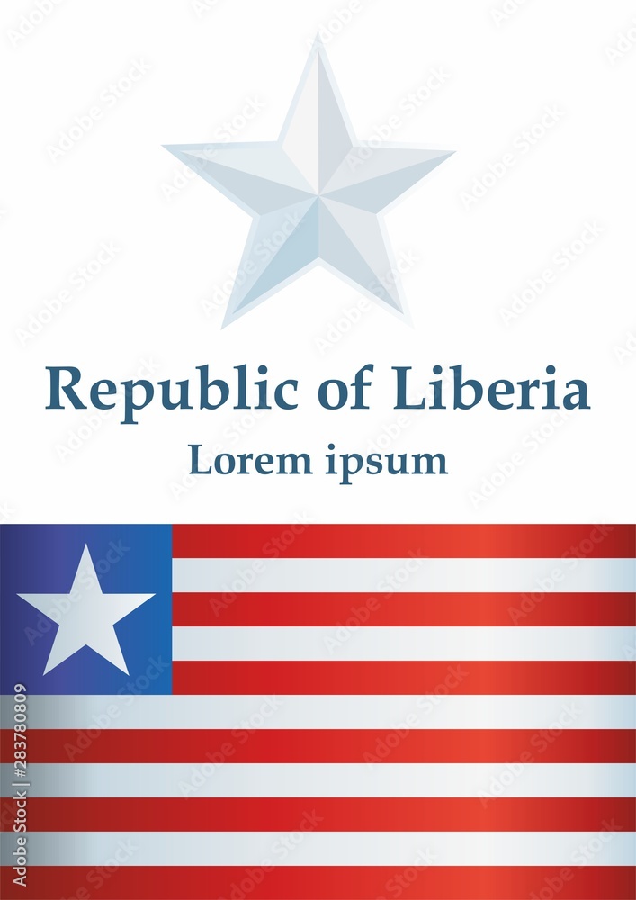 Obraz premium Flag of Liberia, Republic of Liberia is a country on the West African coast. Template for award design, an official document with the flag of Liberia. Bright, colorful vector illustration.