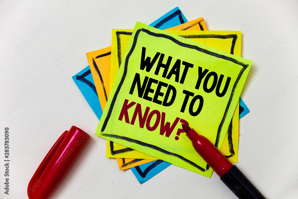 Writing note showing What You Need To Know Question. Business photo showcasing Education develops your knowledge and skills Pen marker ideas markers message communicate inform feelings thoughts Writing note showing What You Need To Know Question. Business photo showcasing Education develops your knowledge and skills Pen marker ideas markers message communicate inform feelings thoughts