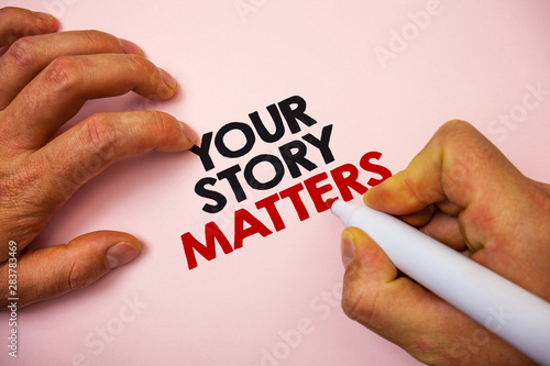 Writing note showing Your Story Matters. Business photo showcasing share your experience Diary Express feelings in writing Marker pen paper Ideas messages remember information important pink photo