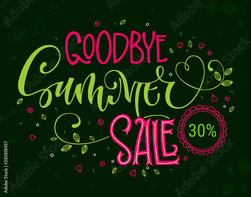 Goodbyel Summer Sale quote. Hand drawn modern calligraphy. Sale lettering banner design phrase.