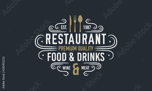 Vintage luxury restaurant logo or poster template. Vintage emblem for restaurant. Restaurant menu design. Vector illustration