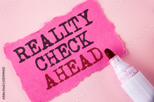 Word writing text Reality Check Ahead. Business concept for Unveil truth knowing actuality avoid being sceptical written Tear Pink Sticky note paper Pink background Marker next to it. photo