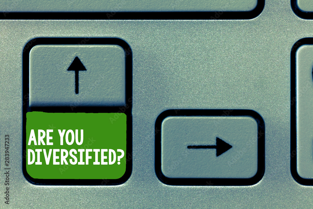Text sign showing Are You Diversified question. Conceptual photo someone who is Different Mixed Multi Faceted. Text sign showing Are You Diversified question. Conceptual photo someone who is Different Mixed Multi Faceted.