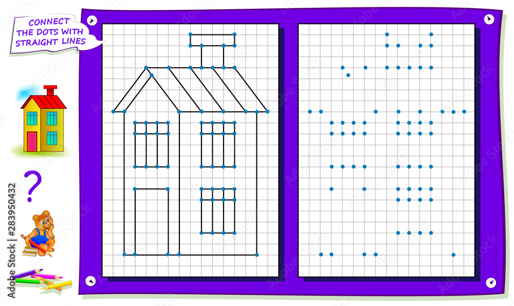 Repeat The Image By Example Connect The Dots With Straight Lines And Color The House Logical