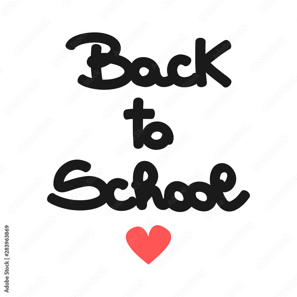 cute hand drawn lettering back to school quote with heart vector illustration cute hand drawn lettering back to school quote with heart vector illustration