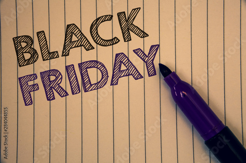 Conceptual hand writing showing Black Friday. Business photo showcasing Special sales after Thanksgiving Shopping discounts Clearance