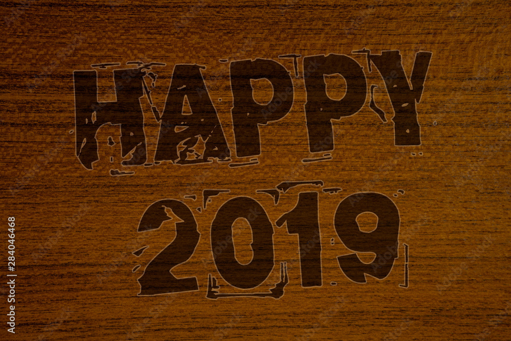 Conceptual hand writing showing Happy 2019. Business photo showcasing New Year Celebration Cheers Congrats Motivational MessageBold brown letters words ideas on wooden background concept messages
