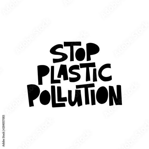Stop plastic pollution black lettering