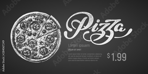 Pizza. Vector chalk drawing and lettering on blackboard