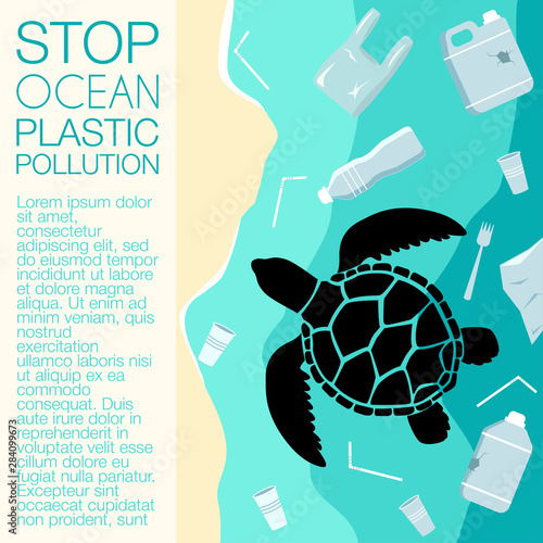 Turtle in ocean or sea water full of Plastic Garbage. Sea animal on dirty Beach. Stop ocean plastic pollution. Ecological Cover, poster, flyer, brochure with text. Flat design. Plastic problem