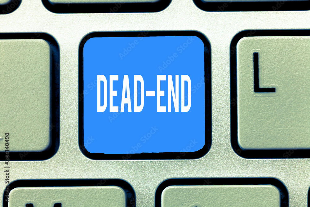 Conceptual hand writing showing Dead End. Business photo text reaching limit of road or passage from which no exit is possible. Conceptual hand writing showing Dead End. Business photo text reaching limit of road or passage from which no exit is possible.