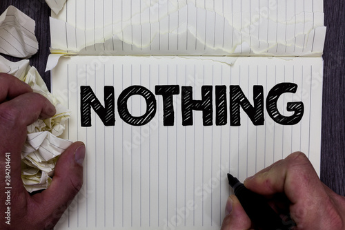 Handwriting text writing Nothing. Concept meaning Not anything No single thing or value Absence of progress Blank Notebook register handwork line drawing child learn study tear pages
