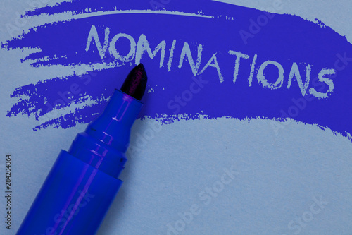 Writing note showing Nominations. Business photo showcasing Suggestions of someone or something for a job position or prize Bold blue marker colouring sketch work type idea text plain background