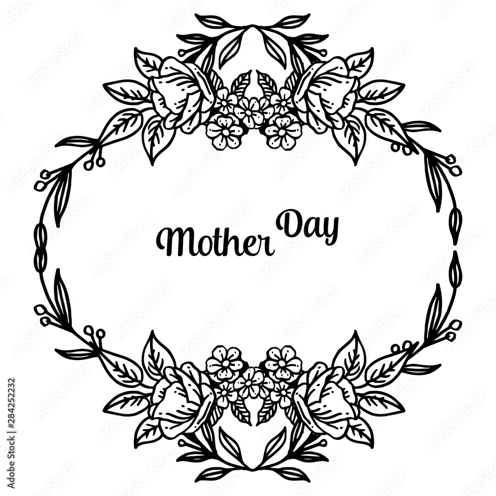 Shape of card mother day, design template beautiful wreath frame. Vector