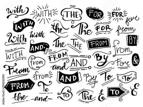 doodle ampersands  catchwords  calligraphy  ribbon. Hand drawn design elements set. words  With from  by  for  to  the  and