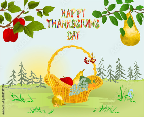 Happy Thanksgiving day  Card beautiful autumn landscape on sunny background  lettering fall branches apple tree with red apples and pears and basket with fruits vintage vector editable hand draw