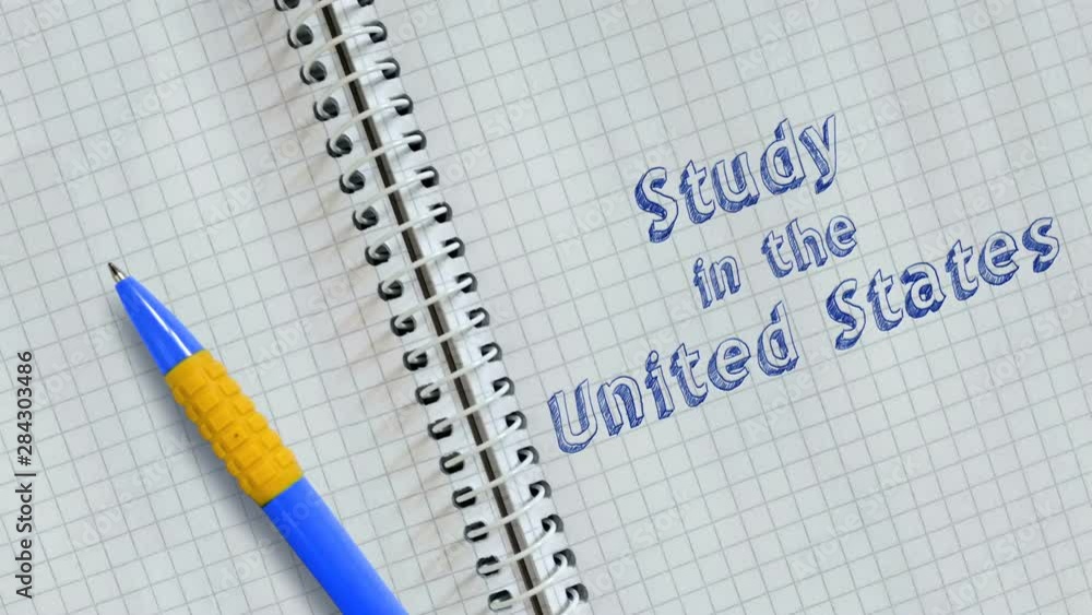 Text Study in the United States handwritten on sheet of notebook and animated. Text Study in the United States handwritten on sheet of notebook and animated.