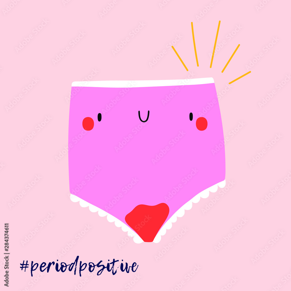 Positive Periods - cute illustration with Bloody Pants. Vector funny  character - Menstrual cycle. Pink girly underwear illustration. Stock  Vector | Adobe Stock