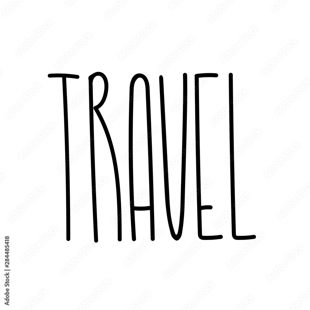Travel lettering illustration text for inspiration template Travel lettering illustration text for inspiration template