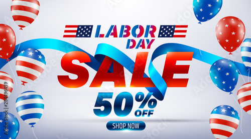 Labor Day Sale 50% off poster.USA labor day celebration with blue ribbon and American balloons flag.Sale promotion advertising Brochures,Poster or Banner for American Labor Day