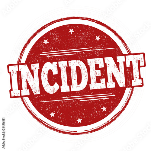 Incident sign or stamp