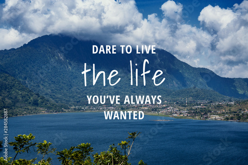 Inspirational and motivational quote.